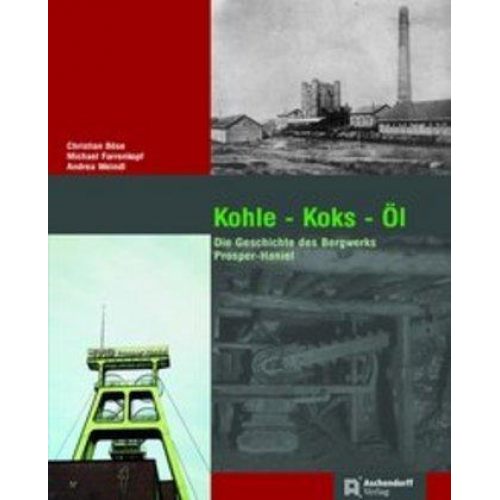 Christian Böse & Michael Farrenkopf & Andrea Weindl - Kohle - Koks - Öl