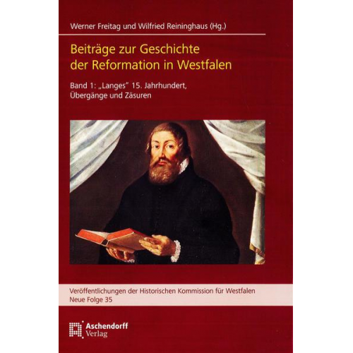 Beiträge zur Geschichte der Reformation in Westfalen