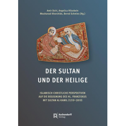 Der Sultan und der Heilige