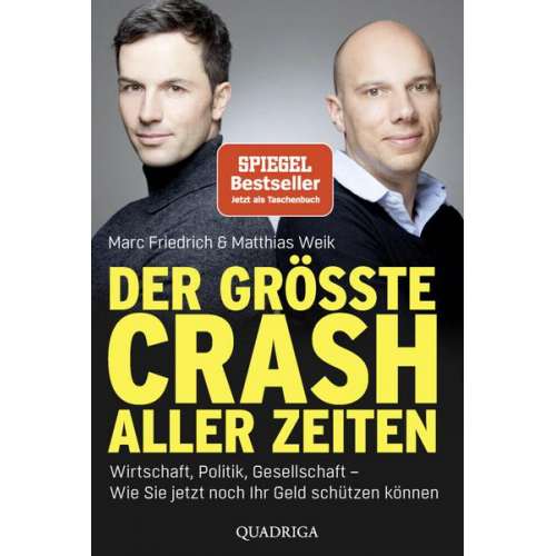 Marc Friedrich & Matthias Weik - Der größte Crash aller Zeiten