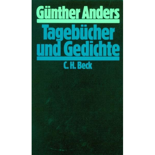 Günther Anders - Tagebücher und Gedichte