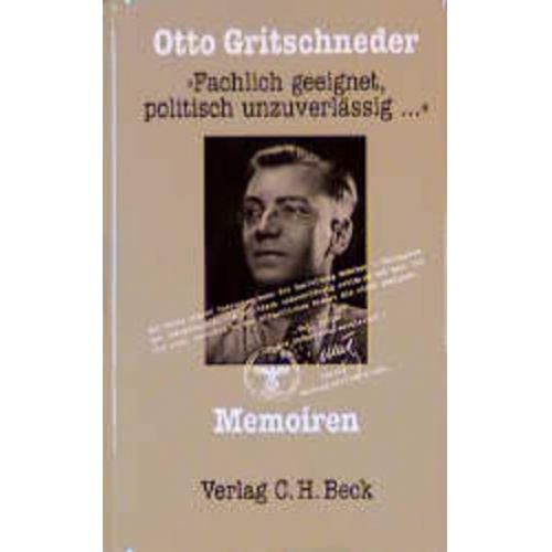 Otto Gritschneder - Fachlich geeignet, politisch unzuverlässig