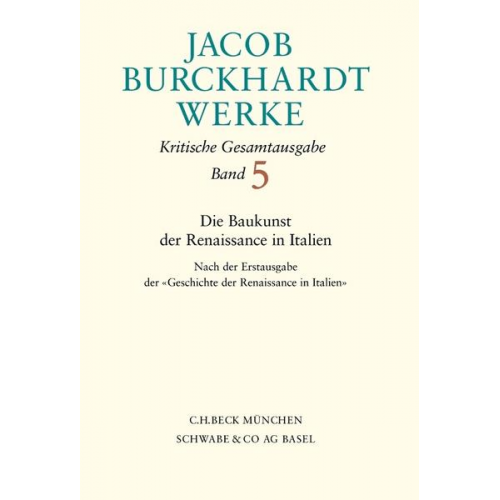 Jacob Burckhardt - Die Baukunst der Renaissance in Italien.