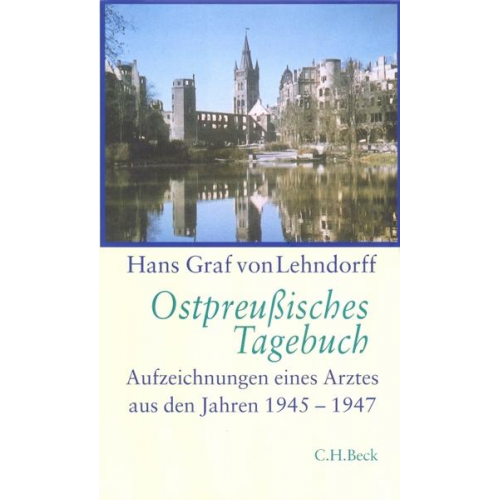 Hans Graf Lehndorff - Ostpreußisches Tagebuch