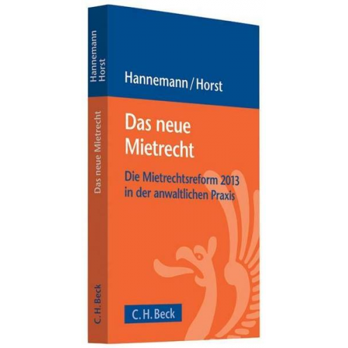 Hans-Reinold Horst & Thomas R. Hannemann - Das neue Mietrecht