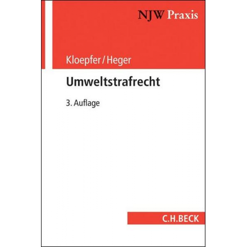 Michael Kloepfer & Martin Heger - Umweltstrafrecht