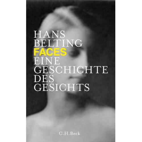 Hans Belting - Faces