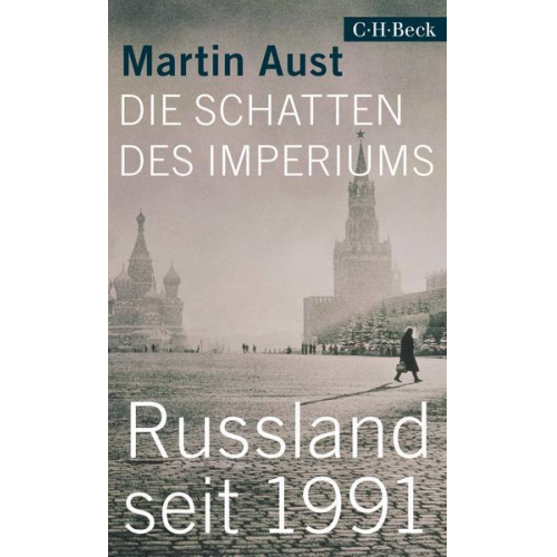 Martin Aust - Die Schatten des Imperiums