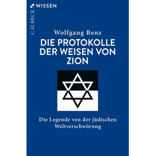 Wolfgang Benz - Die Protokolle der Weisen von Zion