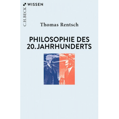 Thomas Rentsch - Philosophie des 20. Jahrhunderts