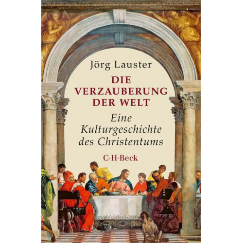 Jörg Lauster - Die Verzauberung der Welt