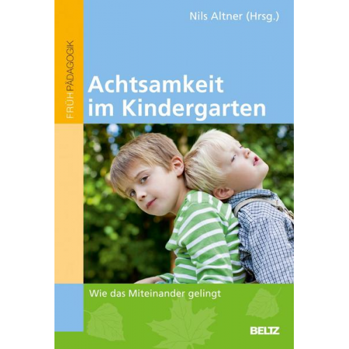 Achtsamkeit im Kindergarten