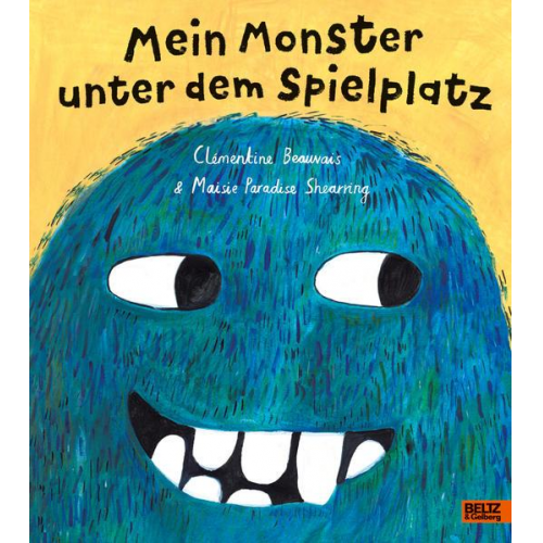 Clémentine Beauvais & Maisie Paradise Shearring - Mein Monster unter dem Spielplatz