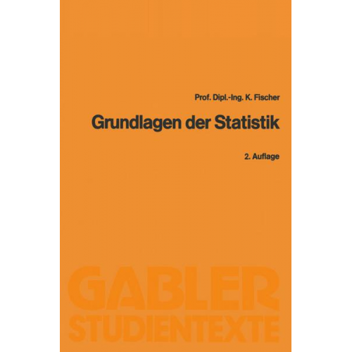 Klaus Fischer - Grundlagen der Statistik