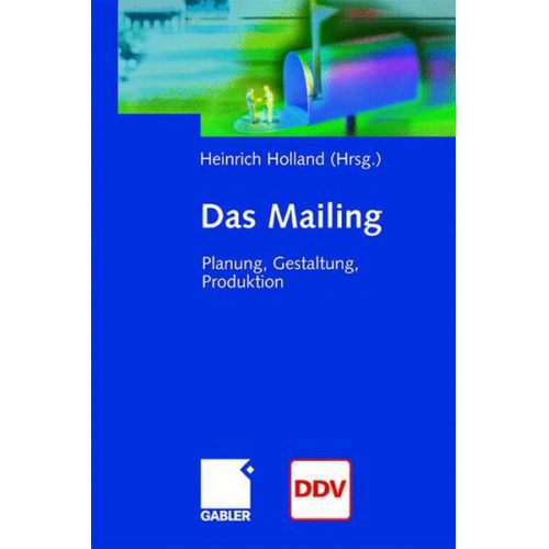 Heinrich Holland - Das Mailing