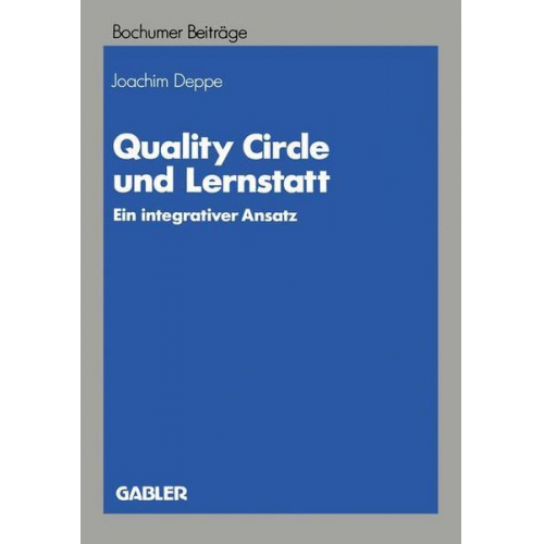 Joachim Deppe - Quality Circle und Lernstatt