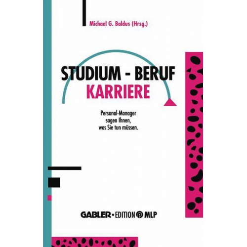 Studium — Beruf — Karriere