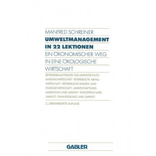 Manfred Schreiner - Umweltmanagement in 22 Lektionen