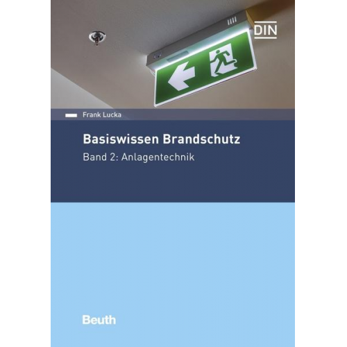 Frank Lucka - Basiswissen Brandschutz