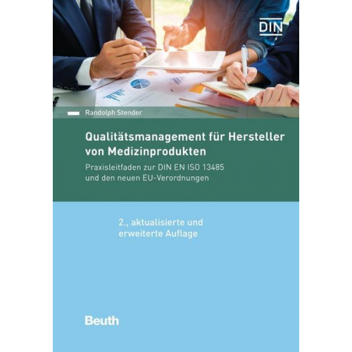 Randolph Stender - Qualitätsmanagement für Hersteller von Medizinprodukten