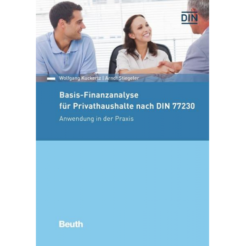 Wolfgang Kuckertz & Arndt Stiegeler - Basis-Finanzanalyse für Privathaushalte nach DIN 77230