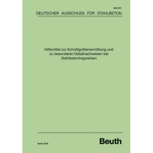 Div. - Hilfsmittel zur Schnittgrößenermittlung und zu besonderen Detailnachweisen bei Stahlbetontragwerken