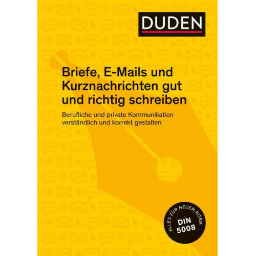 Ingrid Stephan - Duden Ratgeber – Briefe, E-Mails und Kurznachrichten gut und richtig schreiben