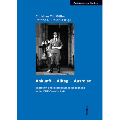 Christian Th. Müller & Patrice G. Poutrus - Ankunft - Alltag - Ausreise