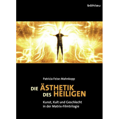 Patricia Feise-Mahnkopp - Die Ästhetik der Heiligen