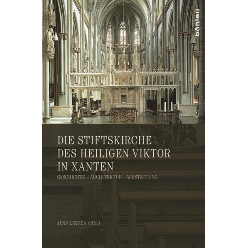 Die Stiftskirche des heiligen Viktor in Xanten