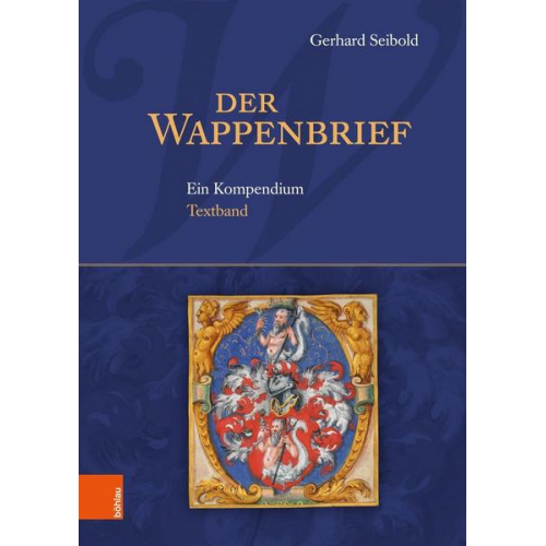 Gerhard Seibold - Der Wappenbrief