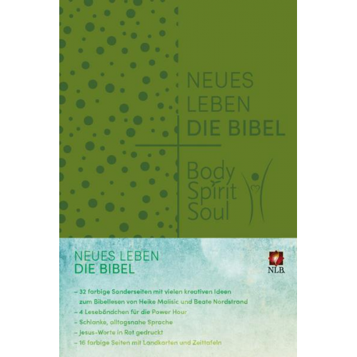 Beate Nordstrand & Heike Malisic - Neues Leben. Die Bibel - Body, Spirit, Soul