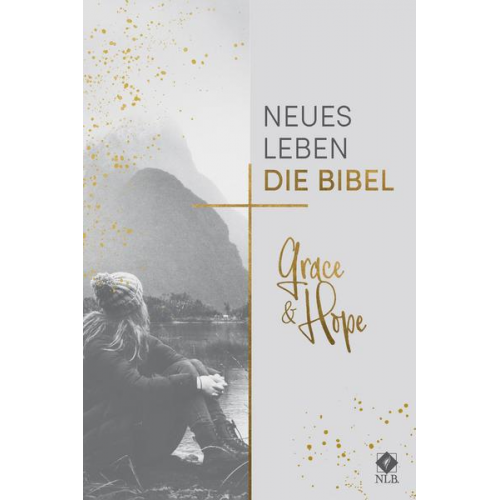 Neues Leben. Die Bibel, Grace & Hope