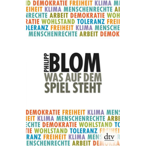 Philipp Blom - Was auf dem Spiel steht