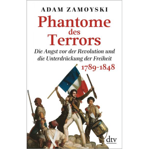 Adam Zamoyski - Phantome des Terrors