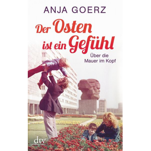 Anja Goerz - Der Osten ist ein Gefühl