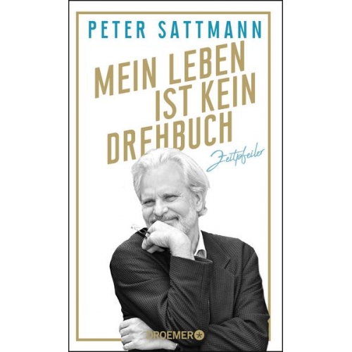 Peter Sattmann - Mein Leben ist kein Drehbuch