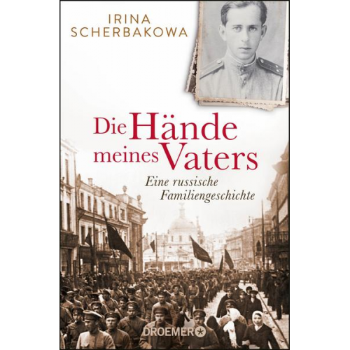 Irina Scherbakowa - Die Hände meines Vaters