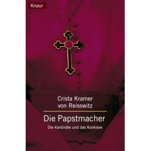 Crista Kramer Reisswitz - Die Papstmacher