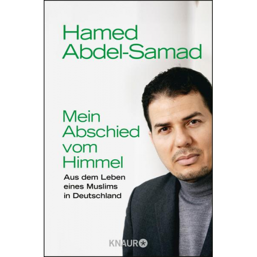 Hamed Abdel-Samad - Mein Abschied vom Himmel