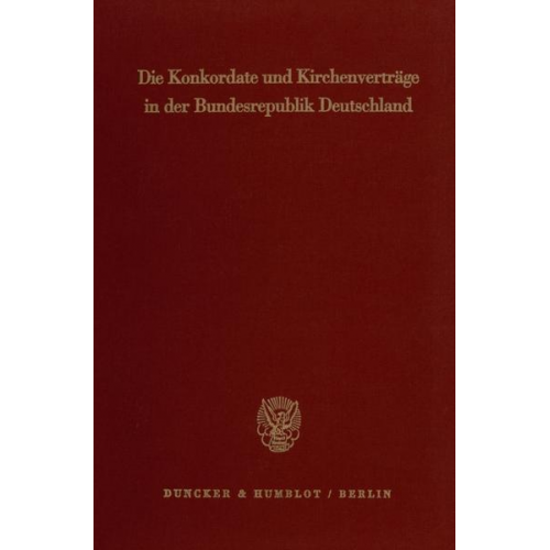 Joseph Listl - Die Konkordate und Kirchenverträge in der Bundesrepublik Deutschland