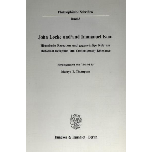 Martyn P. Thompson - John Locke und - and Immanuel Kant.