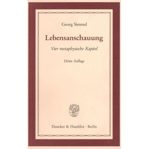 Georg Simmel - Lebensanschauung.