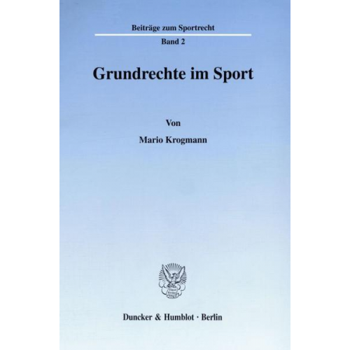 Mario Krogmann - Grundrechte im Sport.