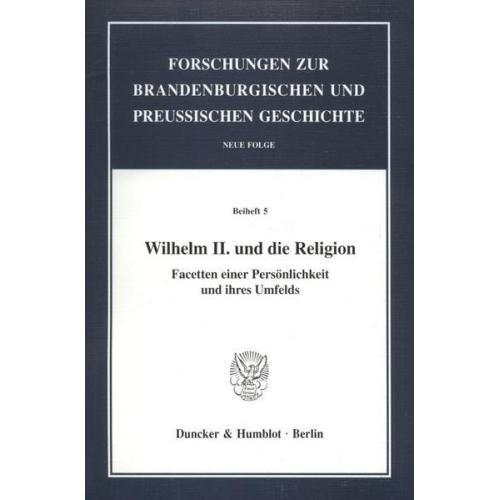 Wilhelm II. und die Religion.