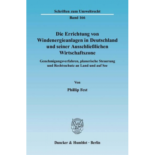 Phillip Fest - Die Errichtung von Windenergieanlagen in Deutschland und seiner Ausschließlichen Wirtschaftszone.