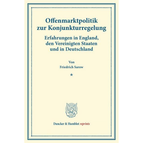 Friedrich Sarow - Offenmarktpolitik zur Konjunkturregelung.