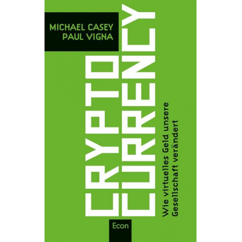 Michael Casey & Paul Vigna - Cryptocurrency