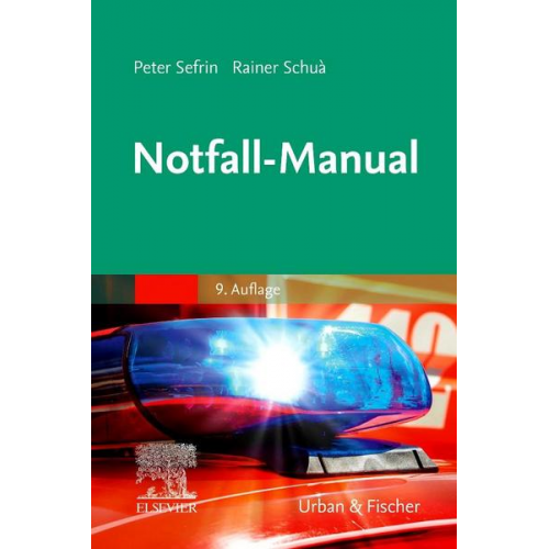 Peter Sefrin & Rainer Schua - Notfall-Manual