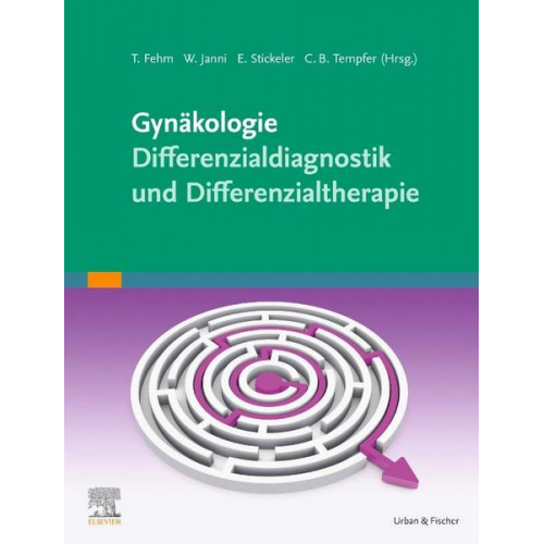 Gynäkologie - Differenzialdiagnostik und Differenzialtherapie